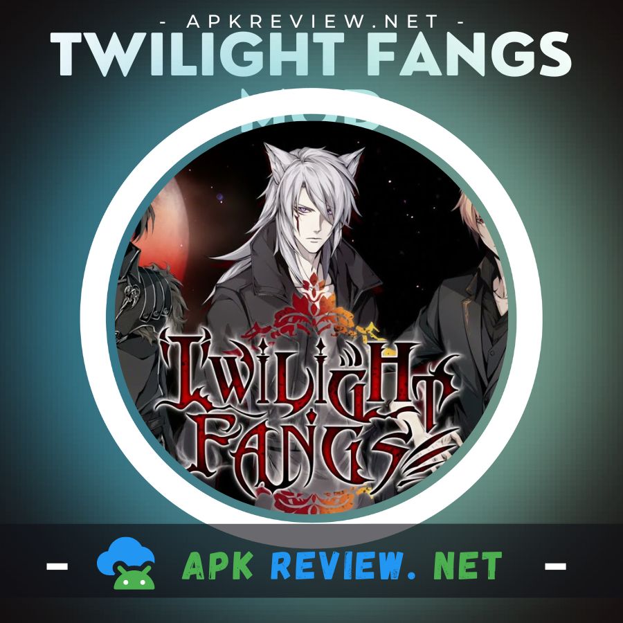 twilight-fangs-mod-apk